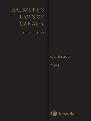 cover image of Halsbury's Laws of Canada -- Contracts (2021 Reissue)